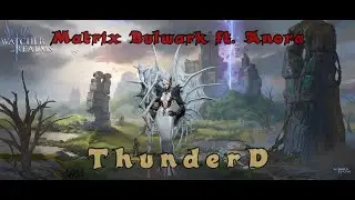 Matrix 1 - bulwark 50k ft. Anora [ WATCHER OF REALMS ]