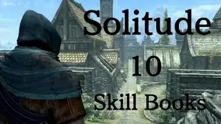 SKYRIM - SOLITUDE Skill Book Locations (Reader Achievement)
