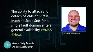 The ability to attach and detach of VMs on Virtual... - Azure Daily Minute Podcast - 28-AUG-2024