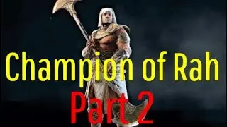 Champions of Rah Part 2(Medjay montage)