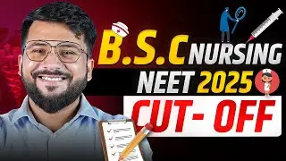 BSc nursing CUTOFF 2025 | Nursing cutoff after NEET 2025