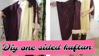 DIY one- sided Kaftan |lastest fashion 2022| cutting and stitching