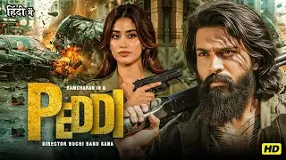 Peddi Full Movie (2026 ) | Ram Charan & Janhvi Kapoor New Action Drama | Hindi Dubbed