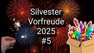 Es kracht und Pfeift ! / Silvester Vorfreude Part 5