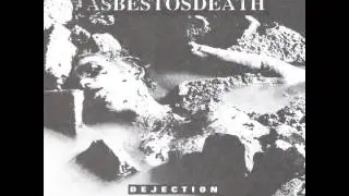 AsbestosDeath - Suffering