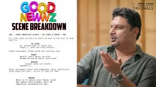 Good Newwz Scene Breakdown ft. Raj Mehta | Write Here Write Now | TCP Originals
