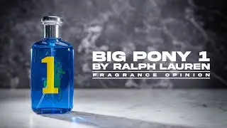 POLO BIG PONY 1 BY RALPH LAUREN :: FRAGRANCE OPINION VIDEO