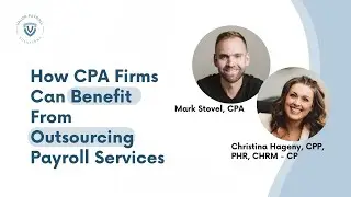 How CPA Firms Can Benefit From Outsourcing Payroll Services