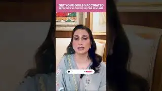 Cervical Cancer Vaccine in Pakistan | Free HPV Vaccine 2025 | Dr. Shamayela Hanif