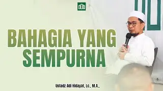 Ustadz Adi Hidayat - Hal Hal Yang Membatalkan Amalan Seorang Hamba