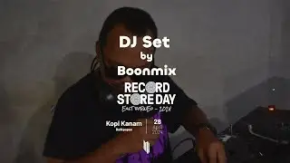 DJ Set by Boonmix | Record Store Day East Borneo 2024 - Day 2