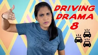 DRIVING DRAMA 8 (Traffic!) | Tersha Singh