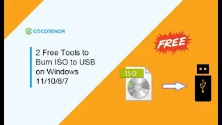 2 Free Tools to Burn ISO to USB on Windows 11/10/8/7