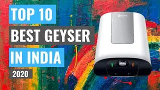 Top 10 Best Geyser in India 2020 | Best Water Heater | Toptenreview.in