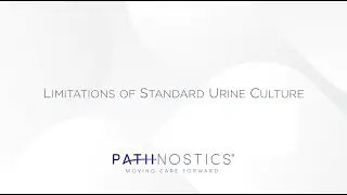 Limitations of Standard Urine Culture
