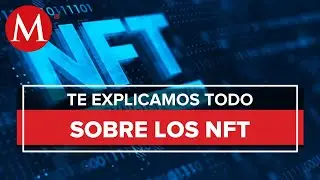 &iquest;Qu&eacute; significa NFT y por qu&eacute; es tan popular el t&eacute;rmino?