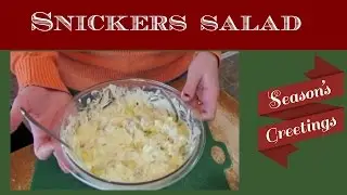 Snickers Salad Check Description for correction