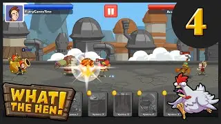 ОТКУДА ОНИ ТОЛЬКО БЕРУТСЯ?! What The Hen! #4 - (iOS, Android)