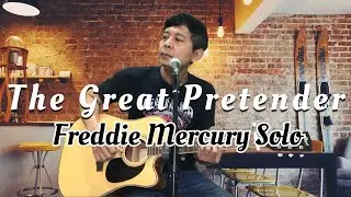 Freddie Mercury solo - The Great Pretender ( Acoustic Cover )