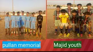 Pullan memorial vs Majid youth || Highlights  کاکا فضل یادگاری فٹبال ٹورنامنٹ