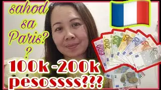 Magkano ang Sahod sa Paris,France?||kinikita ng fulltimer at part timer||#pinayinparis #lifeinfrance