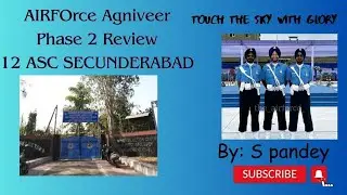 AIRFORCE AGNIVEER PHASE 2 12 ASC SECUNDERABAD #afact #airforce #defence