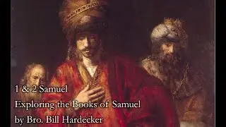 1 Samuel 10:14-27; 11:1-15 - Saul's Victory Over the Ammonites