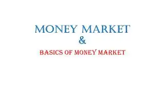 Basics of money market Instruments ( meaning in Malayalam)