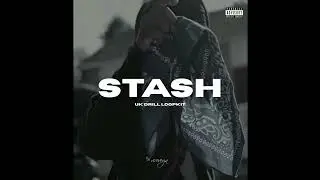 (FREE) DRILL SAMPLE PACK / DRILL LOOP KIT 2025 - STASH - (Vocals, Dark, Ethnic)
