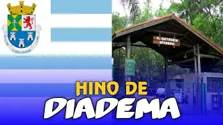 Hino de Diadema - São Paulo | Letra e Música