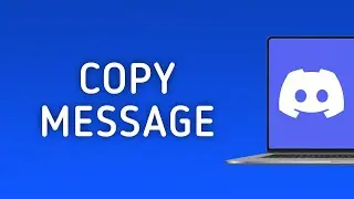 How to Copy A Message On Discord On PC (New Update)