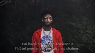 Traduction : 21 Savage  - No Advance