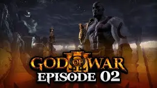DO NOT PROVOKE A GOD! | God Of War 3 w/SensationalGP! - Episode #02