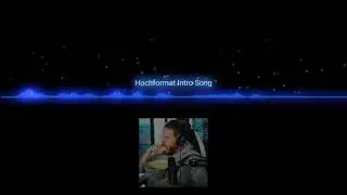 Unge Hochformat Intro Song
