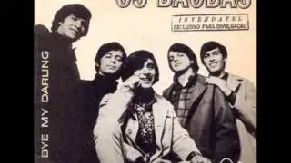 Os Baobás - Bye Bye My Darling (1966)