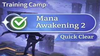 Dragon Traveler &mdash; Intermediate Training Camp: Mana Awakening 2 (Quick Clear)