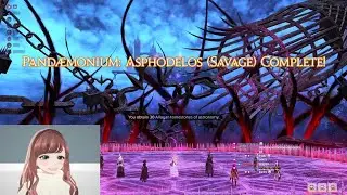 Pandaemonium: Asphodelos: The Fourth Circle (Savage) | P4S MCH PoV - Clear VOD