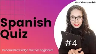 General Spanish language Quiz (4)-10 questions and answers test-beginners level