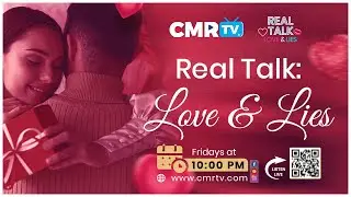 Real Talk: Love & Lies - 