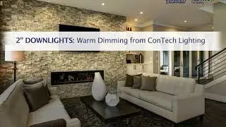 ConTech's Warm Dim Demonstration
