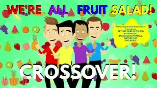 We're All Fruit Salad! | WigglesWorld 2000 | Crossover Music Videos