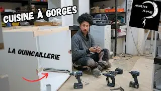 Fabrication d'une cuisine &agrave; gorges (LA QUINCAILLERIE)