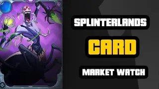 Splinterlands Card MARKET WATCH Part 1 - Hidden Gems!