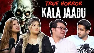 True Horror Kala Jaadu Stories || Best Of Real Talk