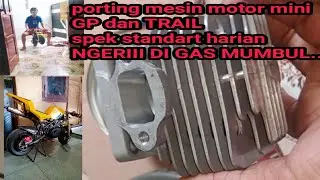 motor mini gp dan trail mesin 50cc / mesin porting harian / pocket bike engine tuning