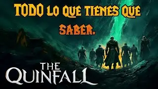 The Quinfall - Rese&ntilde;a Definitiva. TODO LO QUE DEBES SABER.