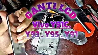 GANTI LCD VIVO Y91C / Y93 / Y95 / Y91