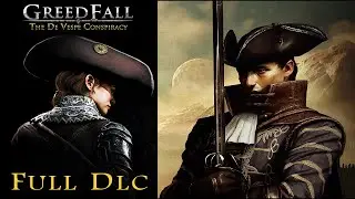 GreedFall : The De Vespe Conspiracy : Full DLC Walkthrough (Extreme Difficulty) [No Commentary]