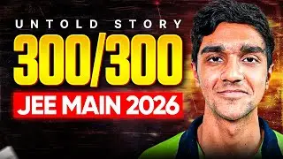 ⁠How Kabir Defeated NTA to get perfect 300 | JEE Main 2026🔥
