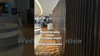 WestJet Elevation Lounge at Calgary airport YYC